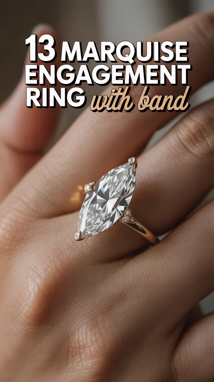 💍 13 Marquise Engagement Ring With Band